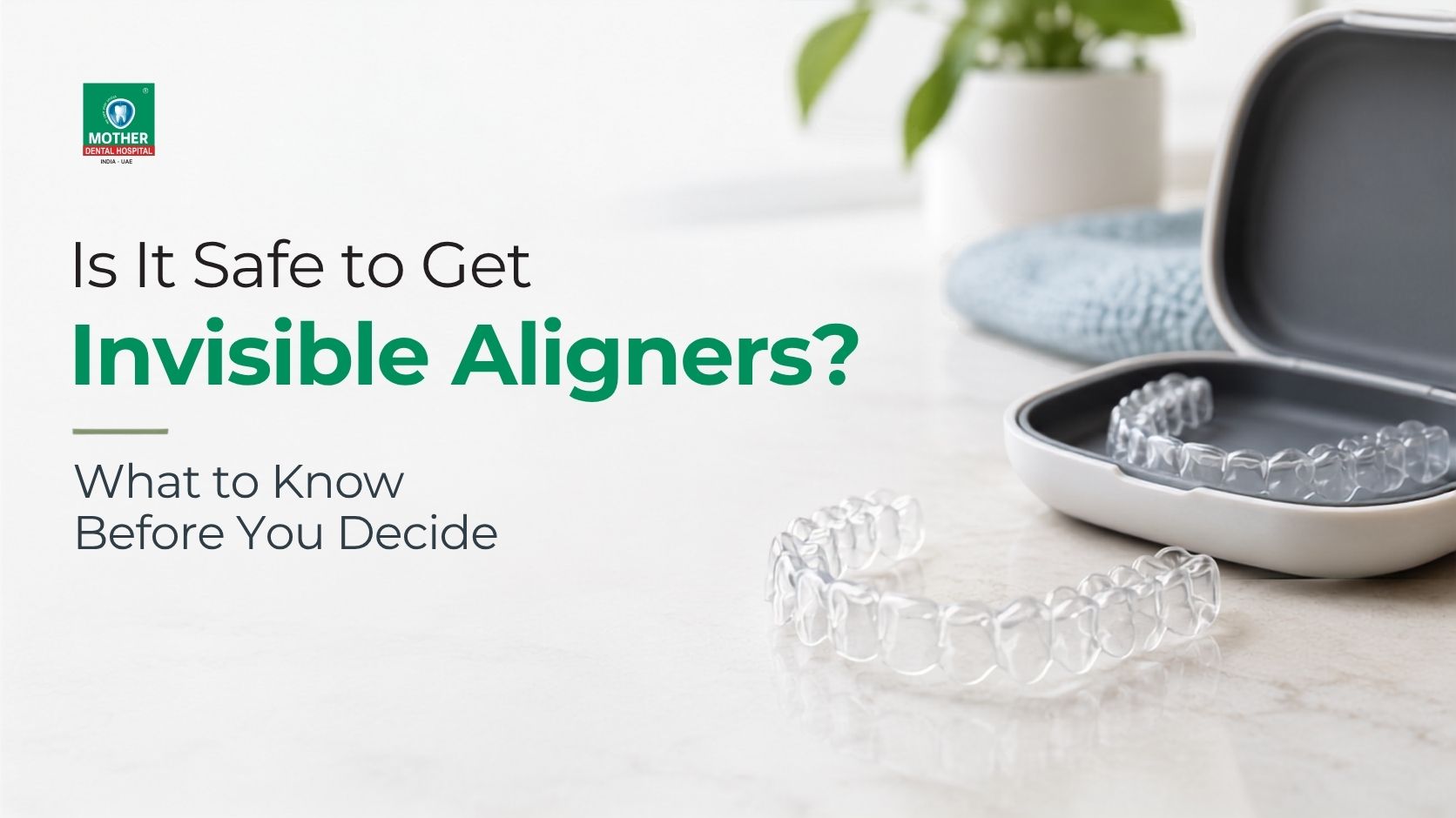 Aligner or Braces